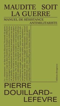 Couverture du livre MAUDITE SOIT LA GUERRE