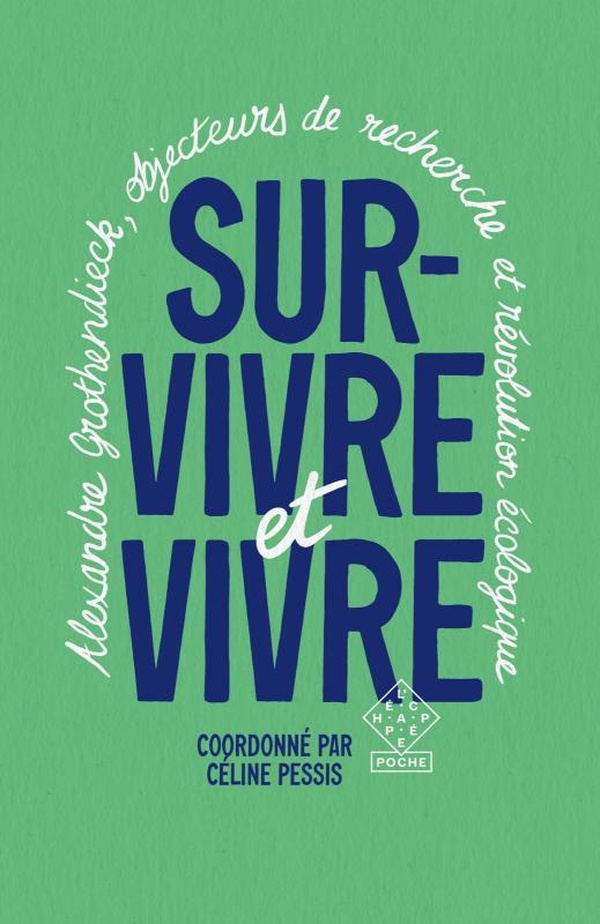 Couverture du livre SURVIVRE ET VIVRE - ALEXANDRE GROTHENDIECK