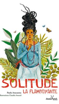 Couverture du livre SOLITUDE LA FLAMBOYANTE