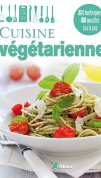 Couverture du livre CUISINE VEGETARIENNE