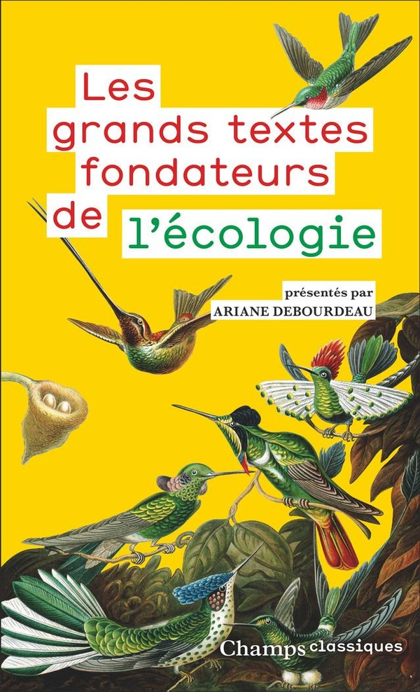 Couverture du livre LES GRANDS TEXTES FONDATEURS DE L'ECOLOGIE