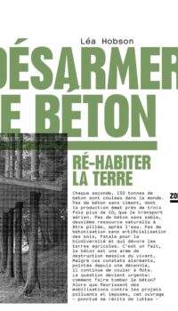 Couverture du livre DESARMER LE BETON - RE-HABITER LA TERRE