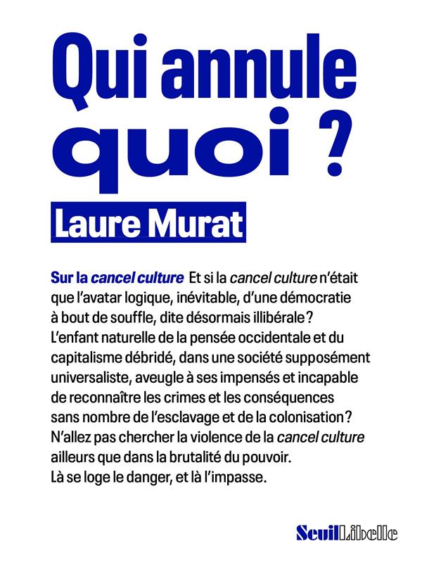 Couverture du livre QUI ANNULE QUOI ? - SUR LA CANCEL CULTURE