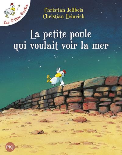 Couverture du livre LA PETITE POULE QUI VOULAIT VOIR LA MER - TOME 1 - VOL01