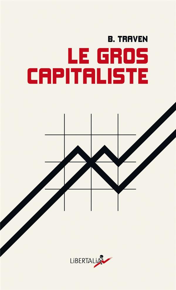 Couverture du livre LE GROS CAPITALISTE