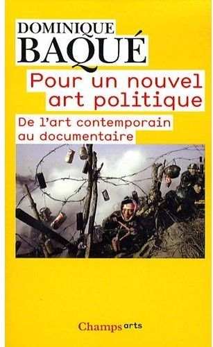 Couverture du livre POUR UN NOUVEL ART POLITIQUE - DE L'ART CONTEMPORAIN AU DOCUMENTAIRE