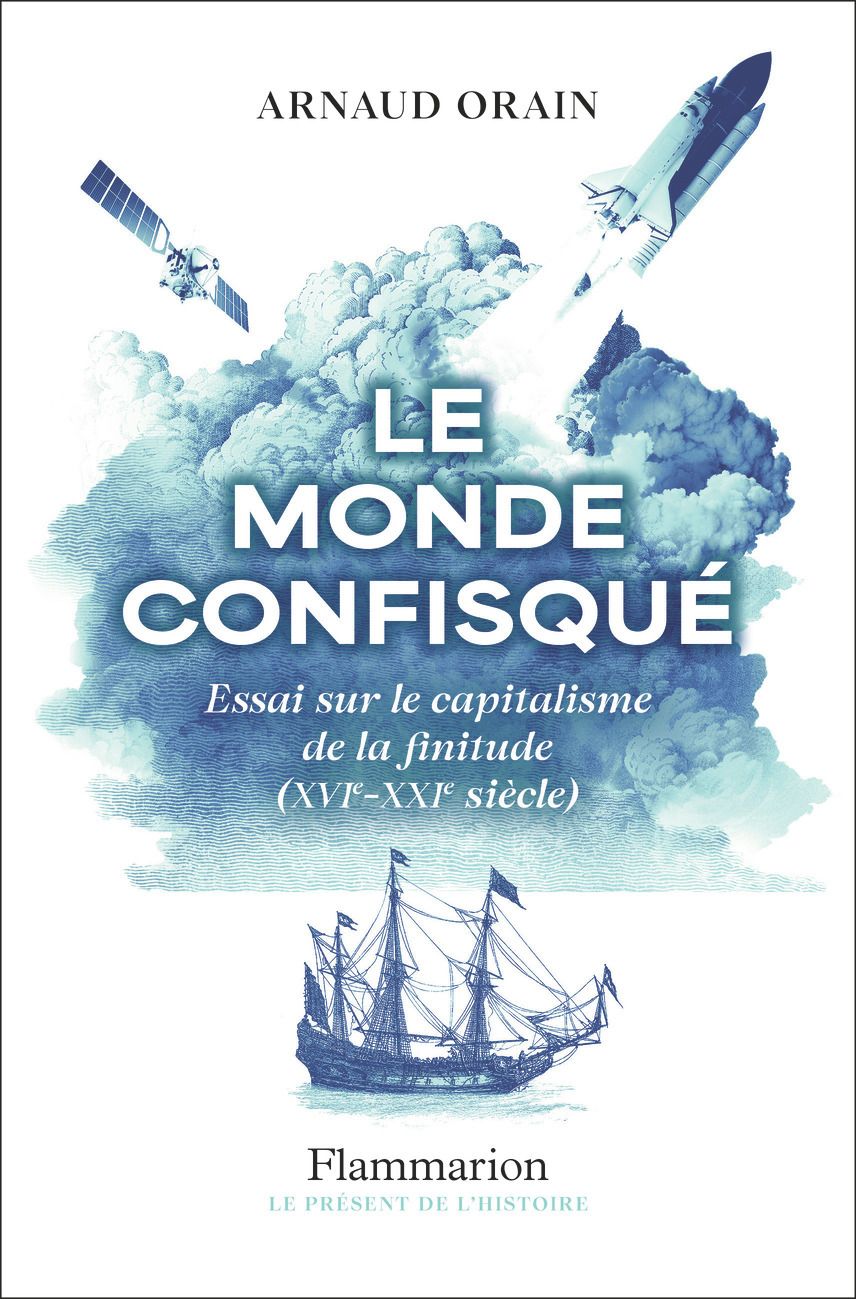 Couverture du livre LE MONDE CONFISQUE - ESSAI SUR LE CAPITALISME DE LA FINITUDE (XVI - XXI SIECLE)