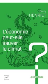 Couverture du livre L'ECONOMIE PEUT-ELLE SAUVER LE CLIMAT ?