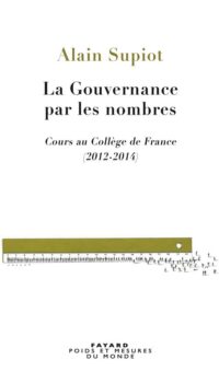 Couverture du livre LA GOUVERNANCE PAR LES NOMBRES
