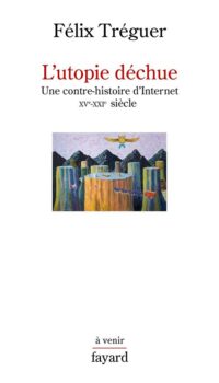 Couverture du livre L'UTOPIE DECHUE