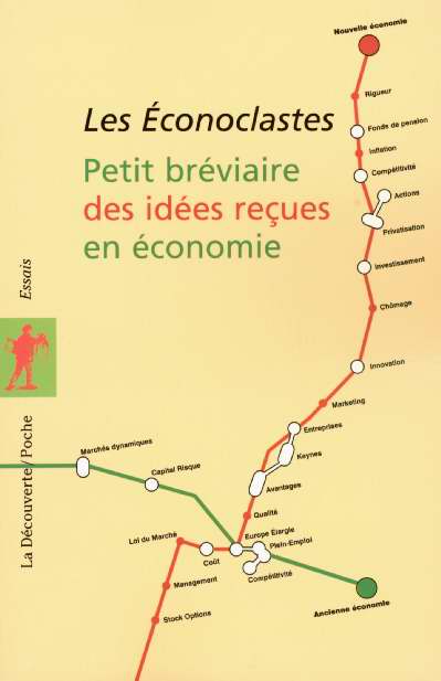 Couverture du livre PETIT BREVIAIRE DES IDEES RECUES EN ECONOMIE (NOUVELLE EDITION)