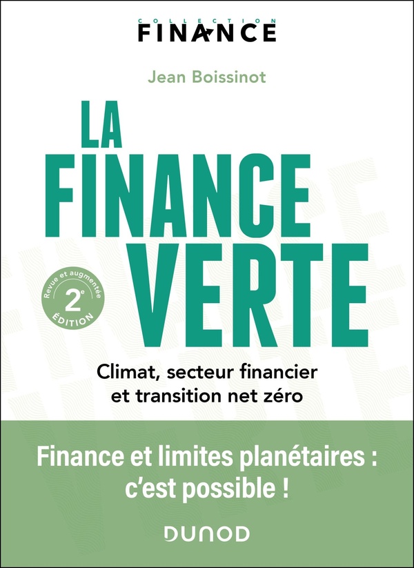 Couverture du livre LA FINANCE VERTE - 2E ED. - CLIMAT