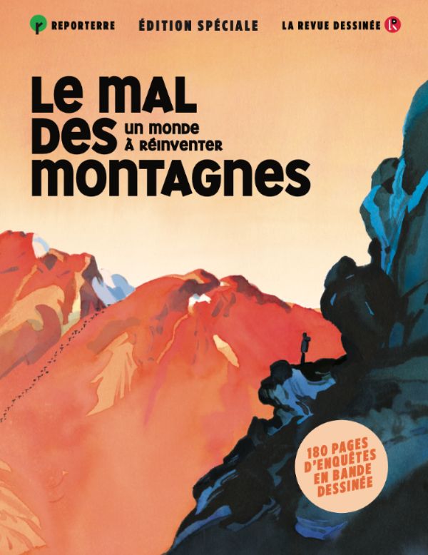 Couverture du livre LE MAL DES MONTAGNES - UN MONDE A REINVENTER