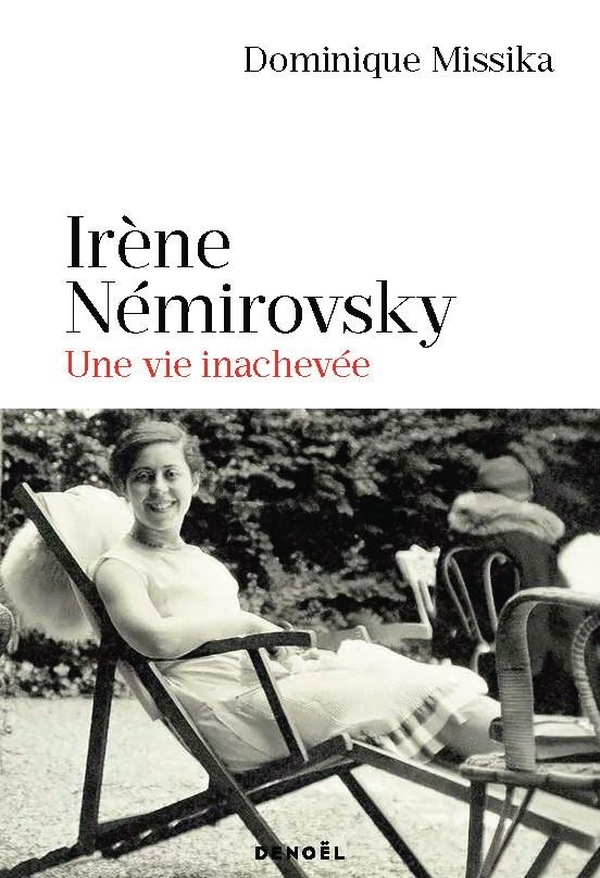 Couverture du livre IRENE NEMIROVSKY - UNE VIE INACHEVEE