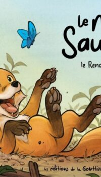 Couverture du livre LE MONDE SAUVAGE - TOME 1 - LE RENARD ROUX