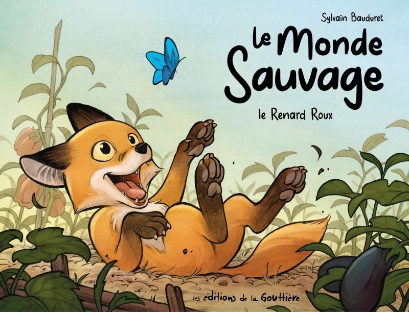 Couverture du livre LE MONDE SAUVAGE - TOME 1 - LE RENARD ROUX