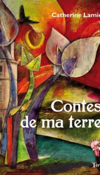 Couverture du livre CONTES DE MA TERRE
