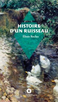 Couverture du livre HISTOIRE D'UN RUISSEAU