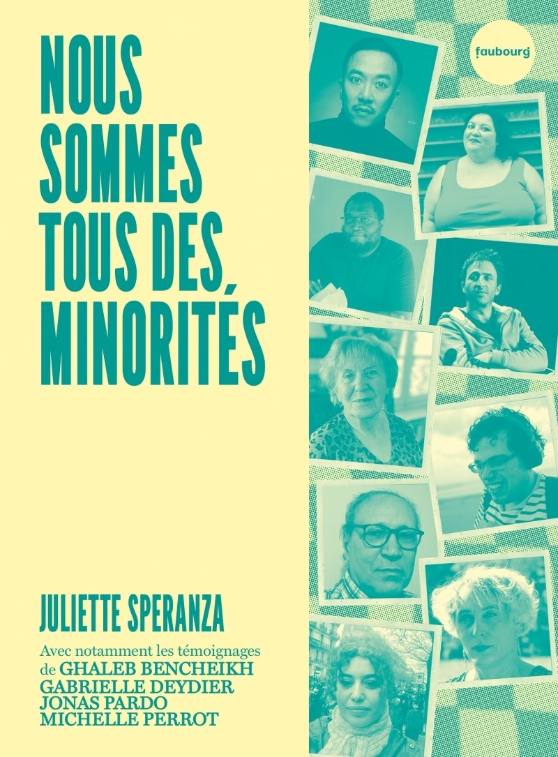 Couverture du livre NOUS SOMMES TOUS DES MINORITES