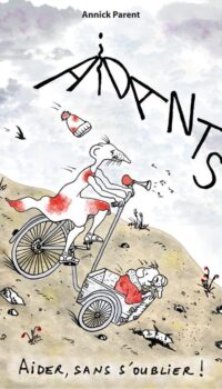 Couverture du livre AIDANTS - AIDER SANS S'OUBLIER !