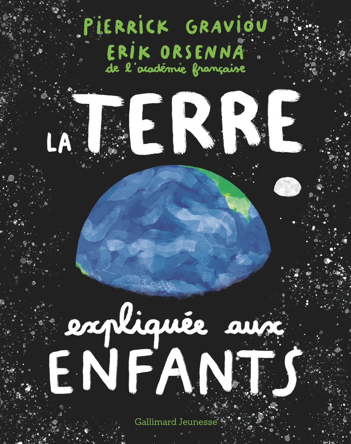 Couverture du livre LA TERRE EXPLIQUEE AUX ENFANTS