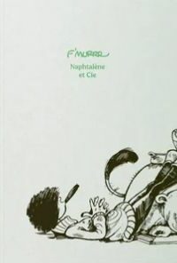 Couverture du livre NAPHTALENE ET CIE