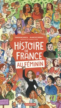 Couverture du livre HISTOIRE DE FRANCE AU FEMININ - EDITION AUGMENTEE