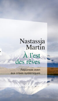 A L'EST DES REVES - REPONSES EVEN AUX CRISES SYSTEMIQUES