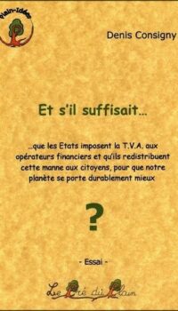 ET S'IL SUFFISAIT...