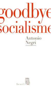 GOODBYE MISTER SOCIALISM