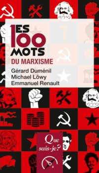 Couverture du livre LES 100 MOTS DU MARXISME