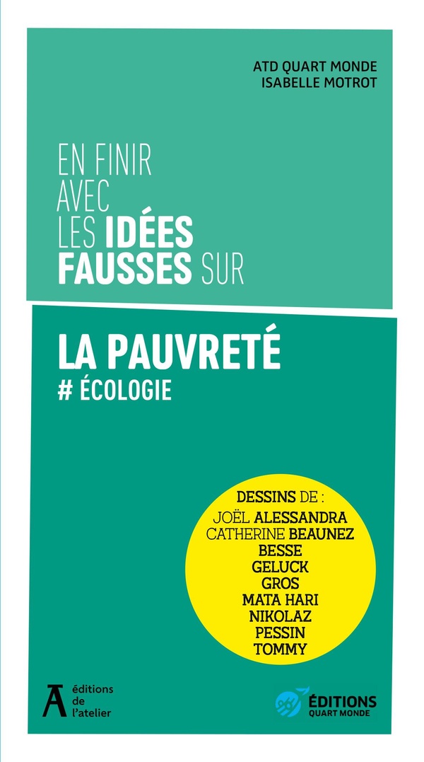 Couverture du livre EN FINIR AVEC LES IDEES FAUSSES SUR LA PAUVRETE - ECOLOGIE
