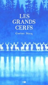 Couverture du livre LES GRANDS CERFS