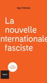 Couverture du livre LA NOUVELLE INTERNATIONALE FASCISTE NED - NOUVELLE EDITION REVUE ET AUGMENTEE
