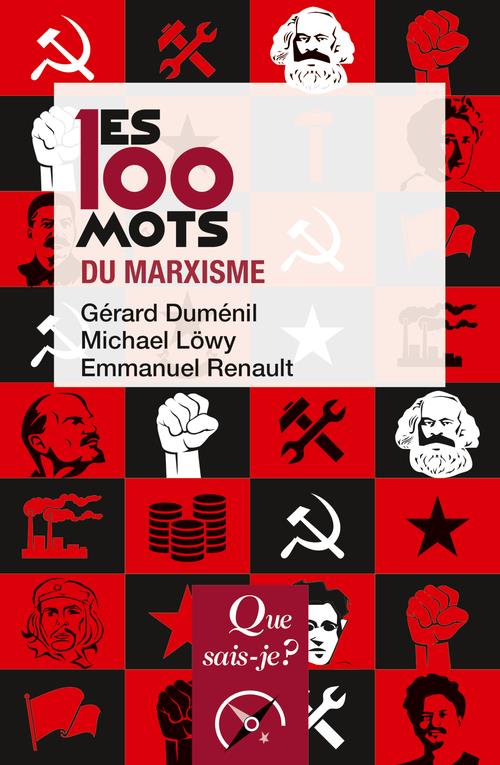 Couverture du livre LES 100 MOTS DU MARXISME