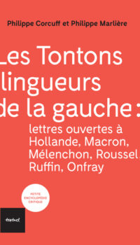 LES TONTONS FLINGUEURS DE LA GAUCHE