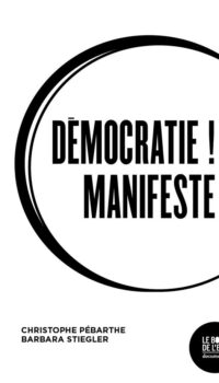 Couverture du livre DEMOCRATIE ! MANIFESTE