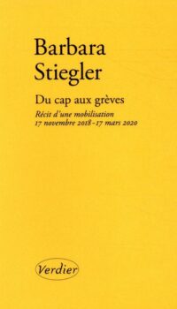 Couverture du livre DU CAP AUX GREVES - RECIT D'UNE MOBILISATION : 17 NOVEMBRE 2018 - 17 MARS 2020