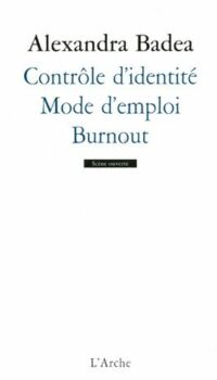 Couverture du livre CONTROLE D IDENTITE / MODE D EMPLOI / BURNOUT