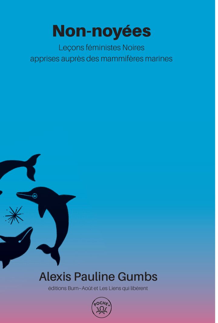 Couverture du livre NON-NOYEES - LECONS FEMINISTES NOIRES APPRISES AUPRES DES MAMMIFERES MARINES