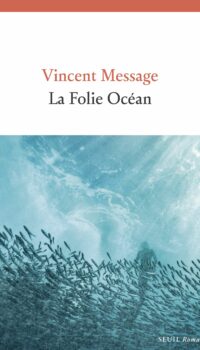 Couverture du livre LA FOLIE OCEAN