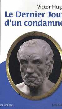 Couverture du livre LE DERNIER JOUR D'UN CONDAMNE - CLASSIQUES ET PATRIMOINE
