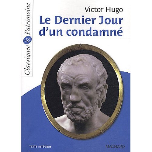 Couverture du livre LE DERNIER JOUR D'UN CONDAMNE - CLASSIQUES ET PATRIMOINE