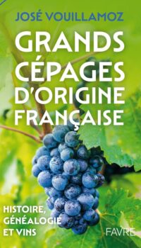 Couverture du livre GRANDS CEPAGES D'ORIGINE FRANCAISE