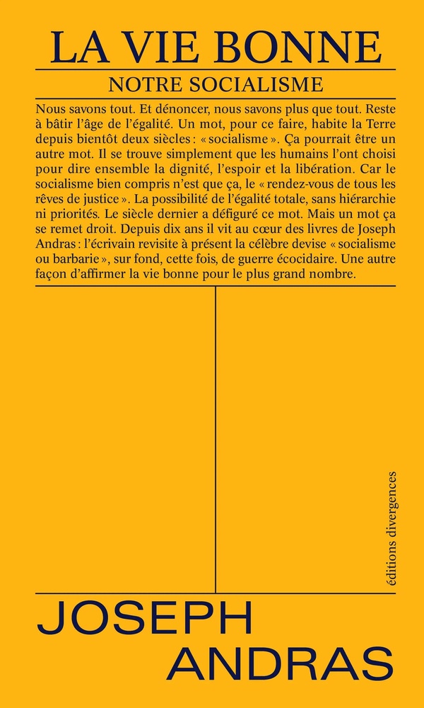 Couverture du livre LA VIE BONNE - NOTRE SOCIALISME