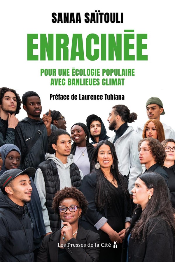 Couverture du livre ENRACINEE. POUR UNE ECOLOGIE POPULAIRE AVEC BANLIEUES CLIMAT