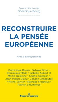 Couverture du livre RECONSTRUIRE LA PENSEE EUROPEENNE