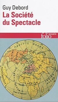 Couverture du livre LA SOCIETE DU SPECTACLE