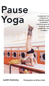 Couverture du livre PAUSE YOGA - LE YOGA POUR TOUS
