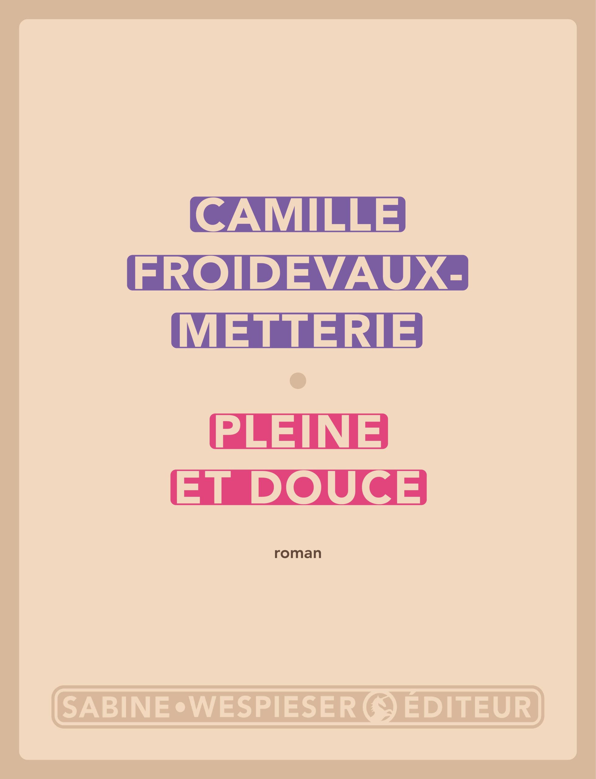 Couverture du livre PLEINE ET DOUCE